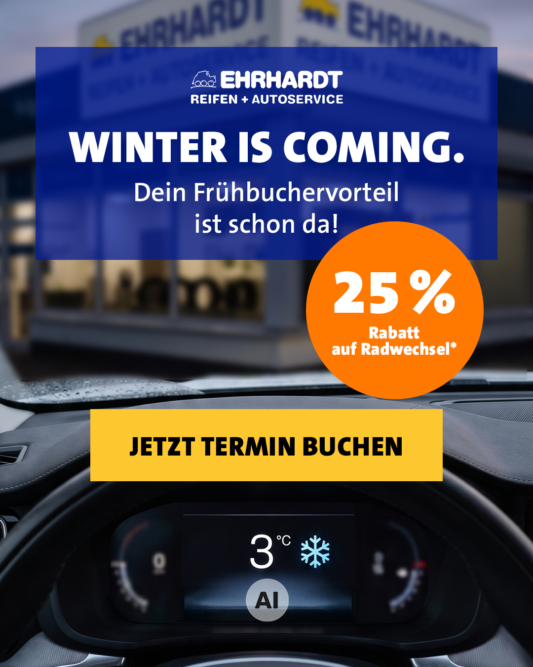 Ehrhardt Reifen und Autoservice Facebook ad: 25% Frühbuchervorteil*