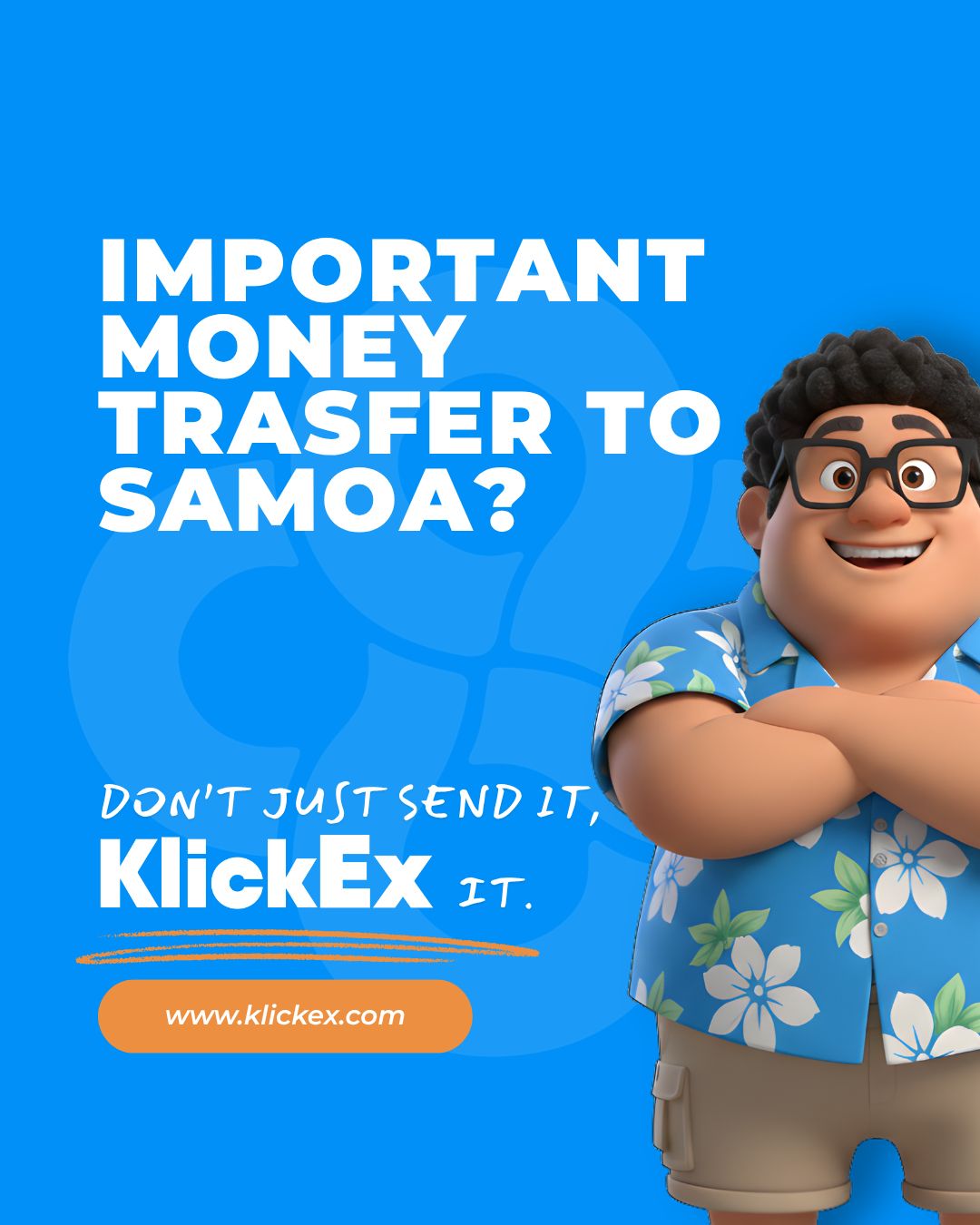 KlickEx in the Pacific Facebook ad: Send Money to Samoa | KlickEx Money Transfers