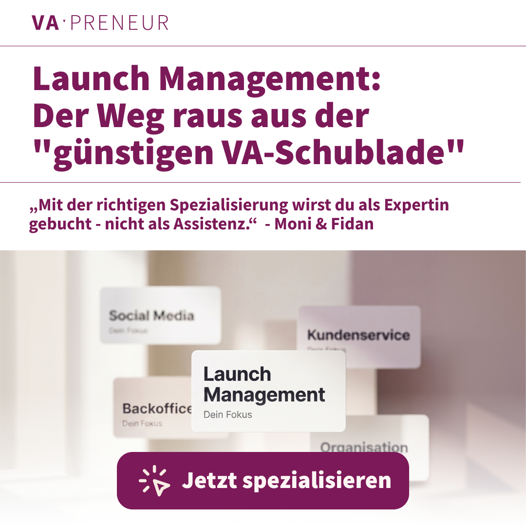 VA-Preneur - Nie wieder 9 to 5 Facebook ad: So werden VAs zur gefragten Launch-Managerin