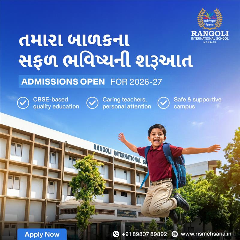 Rangoli International School, Mehsana Facebook ad: Admissions Open 2026-27 | CBSE School
