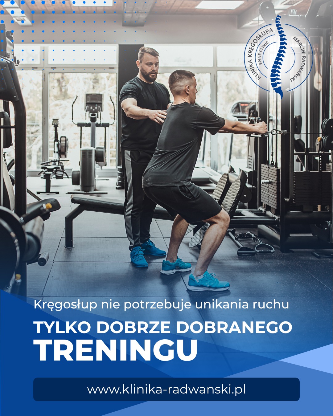 Klinika Kręgosłupa - Radwański Facebook ad: Ból kręgosłupa i trening siłowy, dla wielu osób…