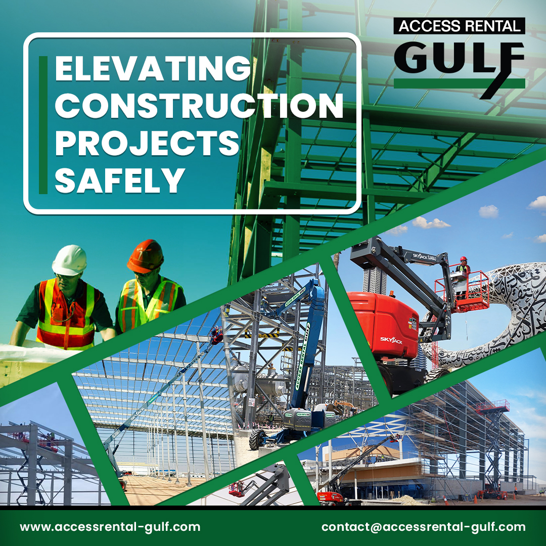 Access Rental Gulf - GCC Facebook ad: Power your projects with the right access.