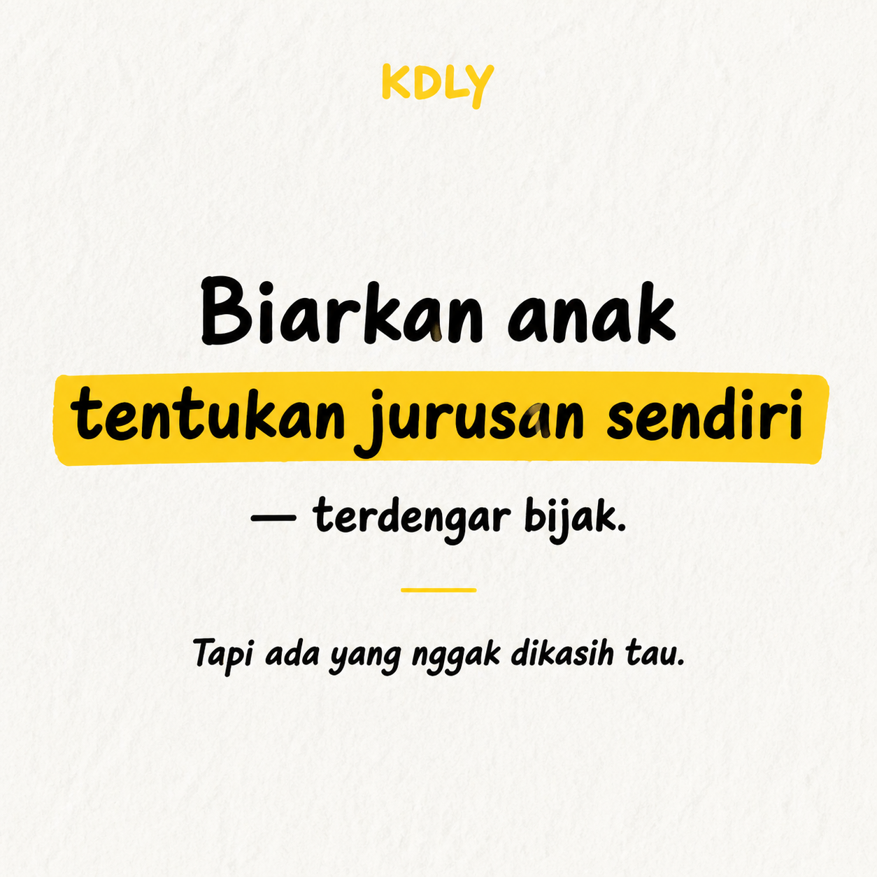 Kuliah Di Luar Yuk Facebook ad: Biarkan anak tentukan jurusan sendiri., terdengar bijak.