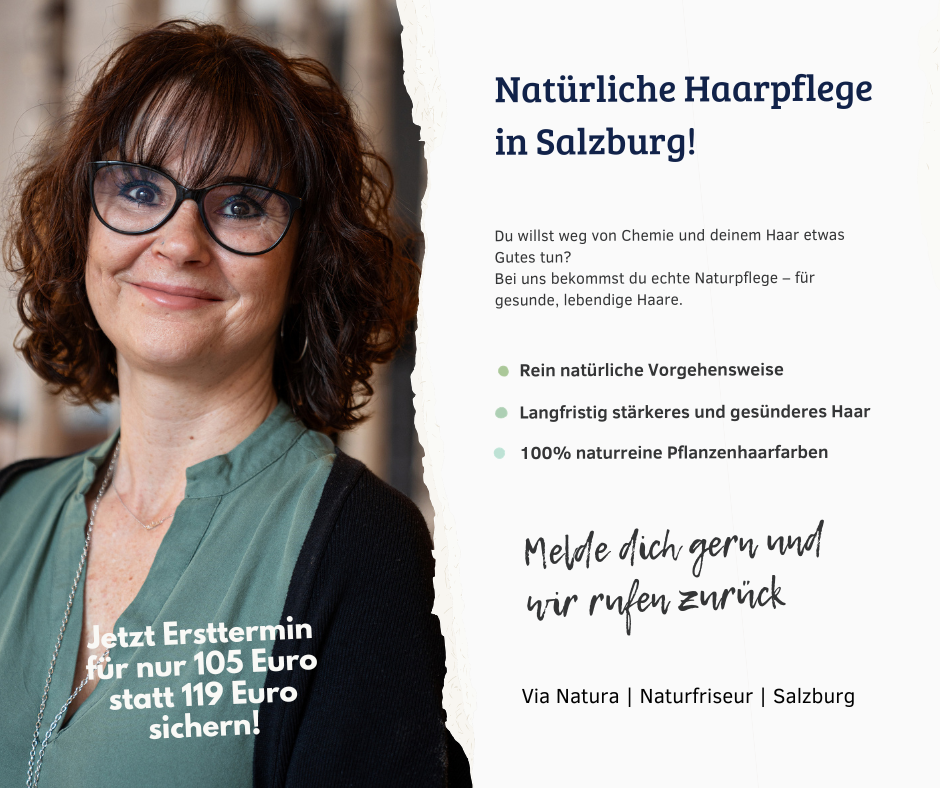 Via Natura - Naturfriseur Salzburg Facebook ad: Starte deinen Weg zu schönem Haar