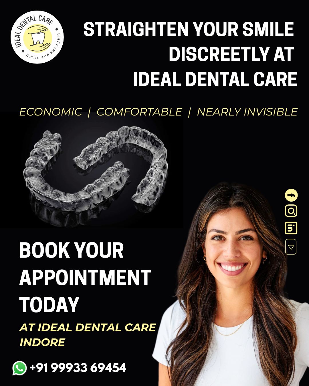 Ideal Dental Care Facebook ad: A more comfortable way to align your smile…