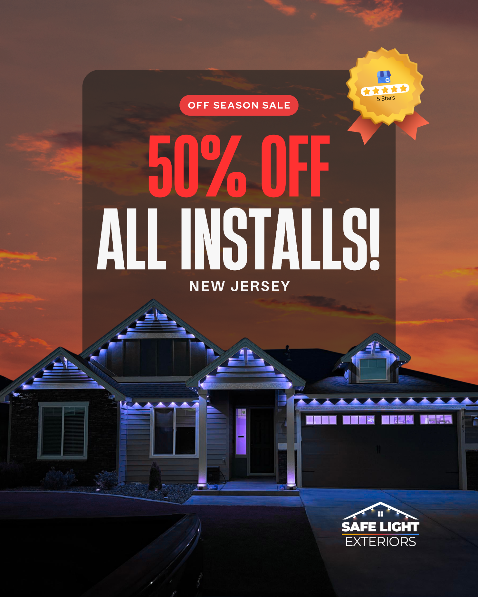 Safe Light Exteriors Facebook ad: 50% Off Installs: Off-Season Sale