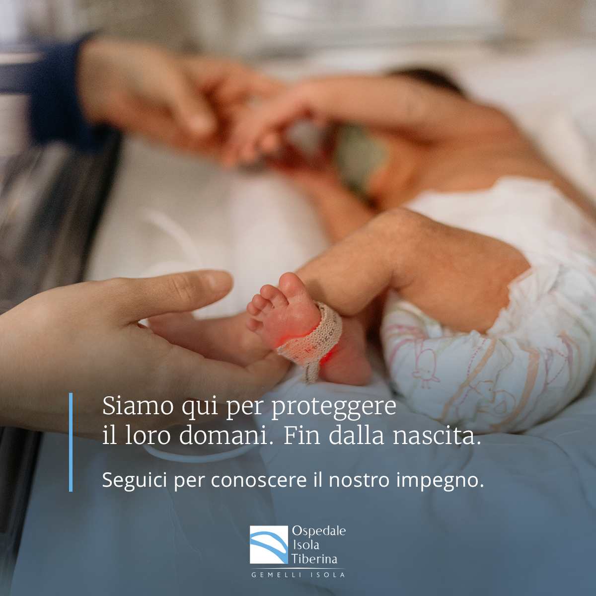 Ospedale Isola Tiberina Facebook ad: Dal primo istante, siamo al fianco dei più…