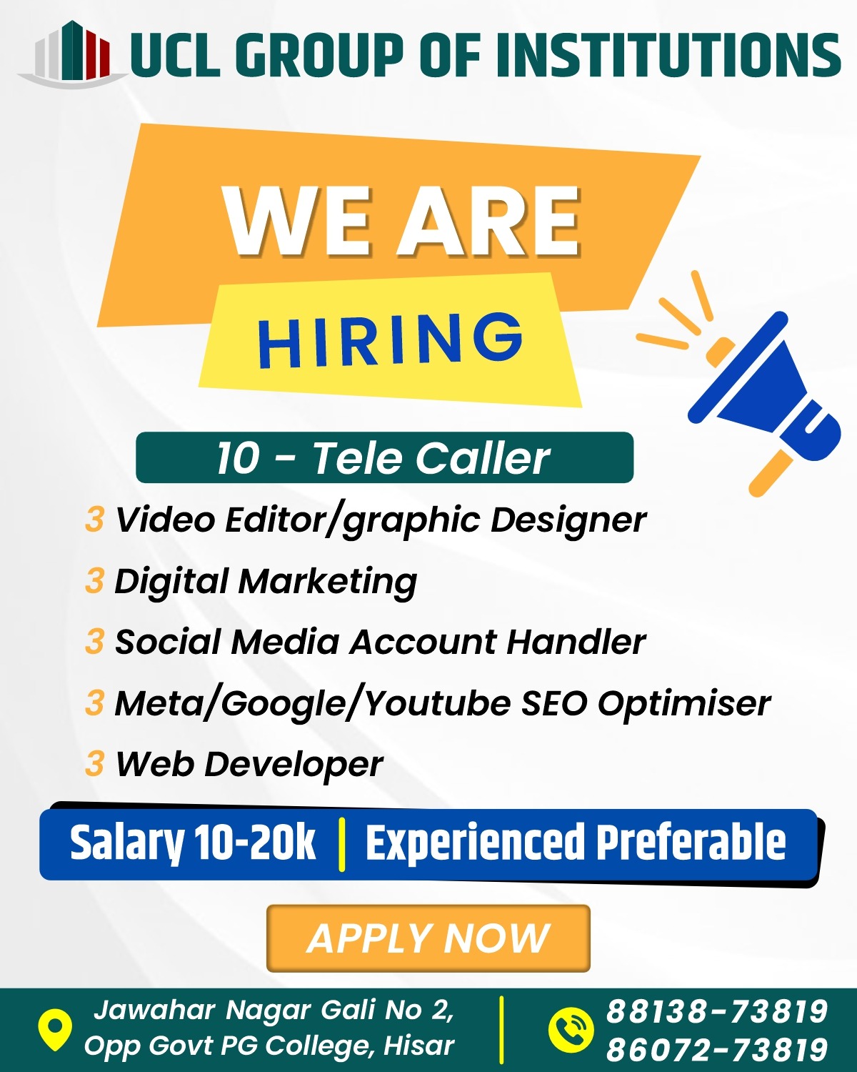 UCL Group of Institutions Facebook ad: WE’RE HIRING!