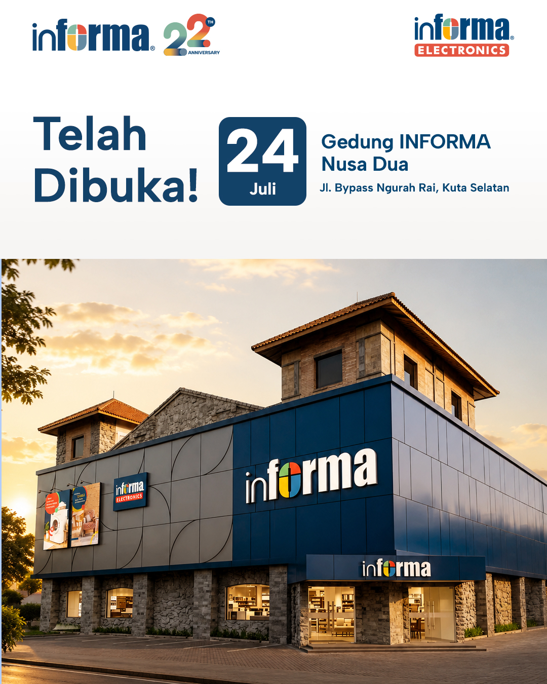 Informa Facebook ad: Dibuka! INFORMA & INFORMA Electronics Nusa Dua Bali