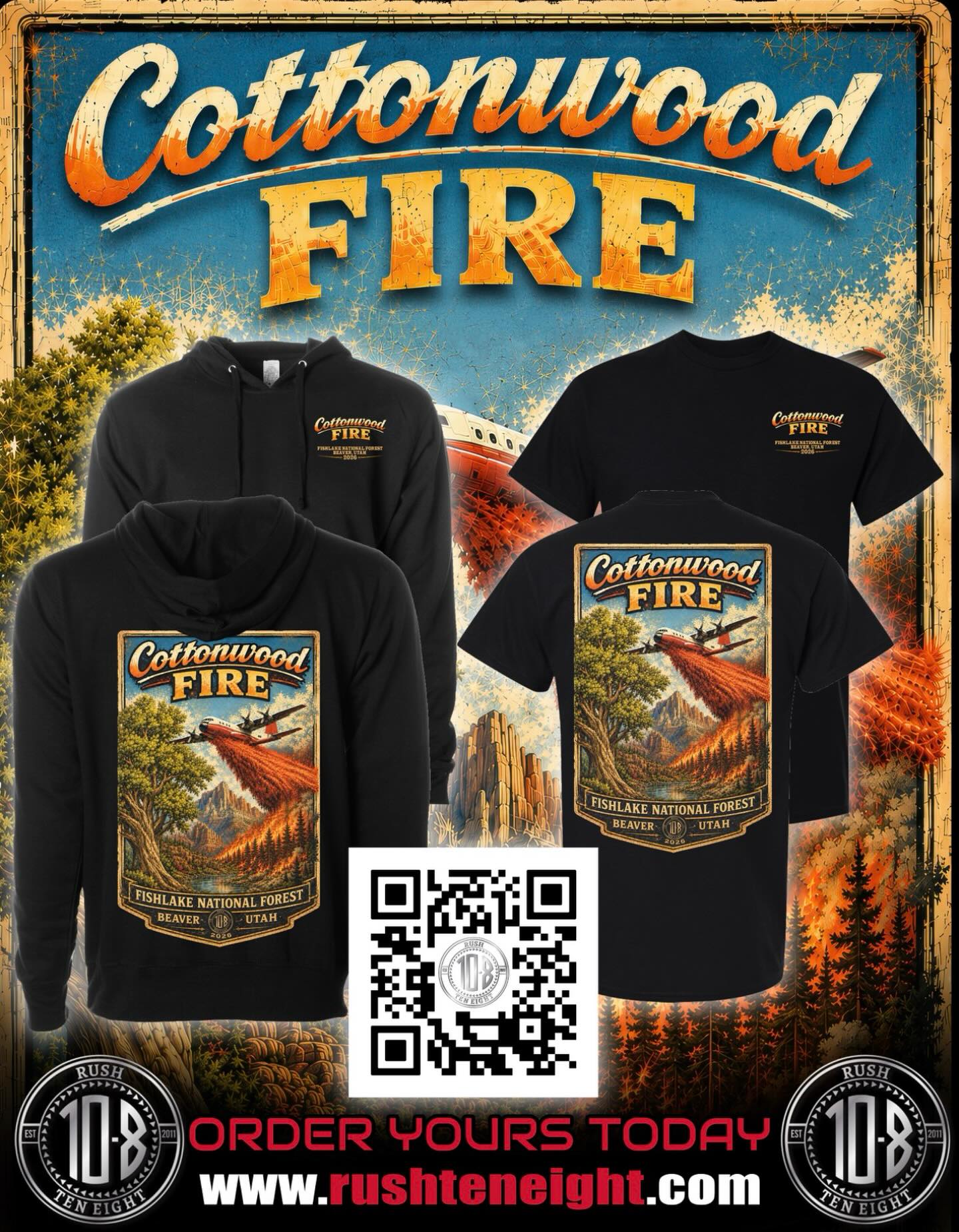 RUSH TEN EIGHT Facebook ad: COTTONWOOD FIRE | FISHLAKE NATIONAL FOREST | BEAVER…