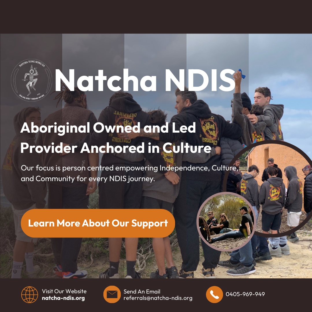 Natcha NDIS Support Services Facebook ad: Not Every Support Understands Our People.