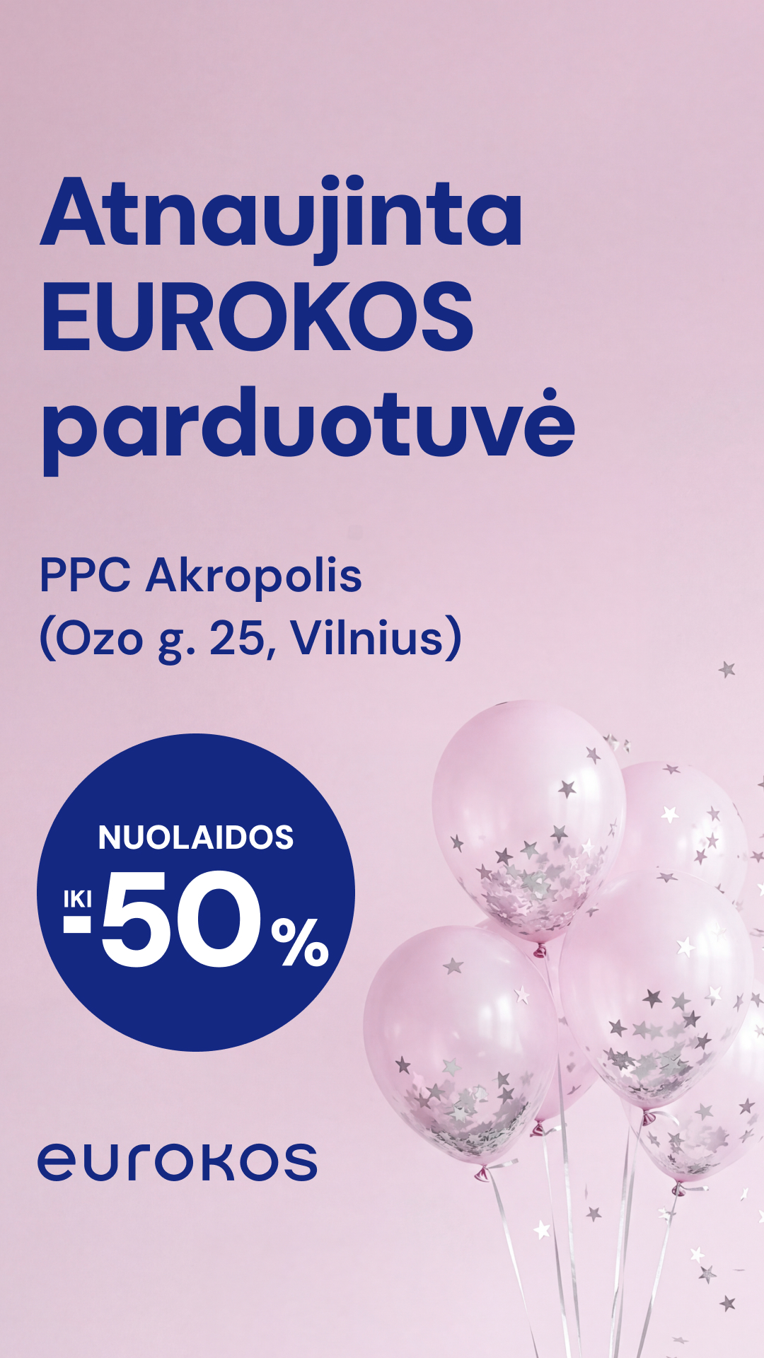 EUROKOS Facebook ad: EUROKOS atidarymas!