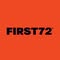 FIRST72
