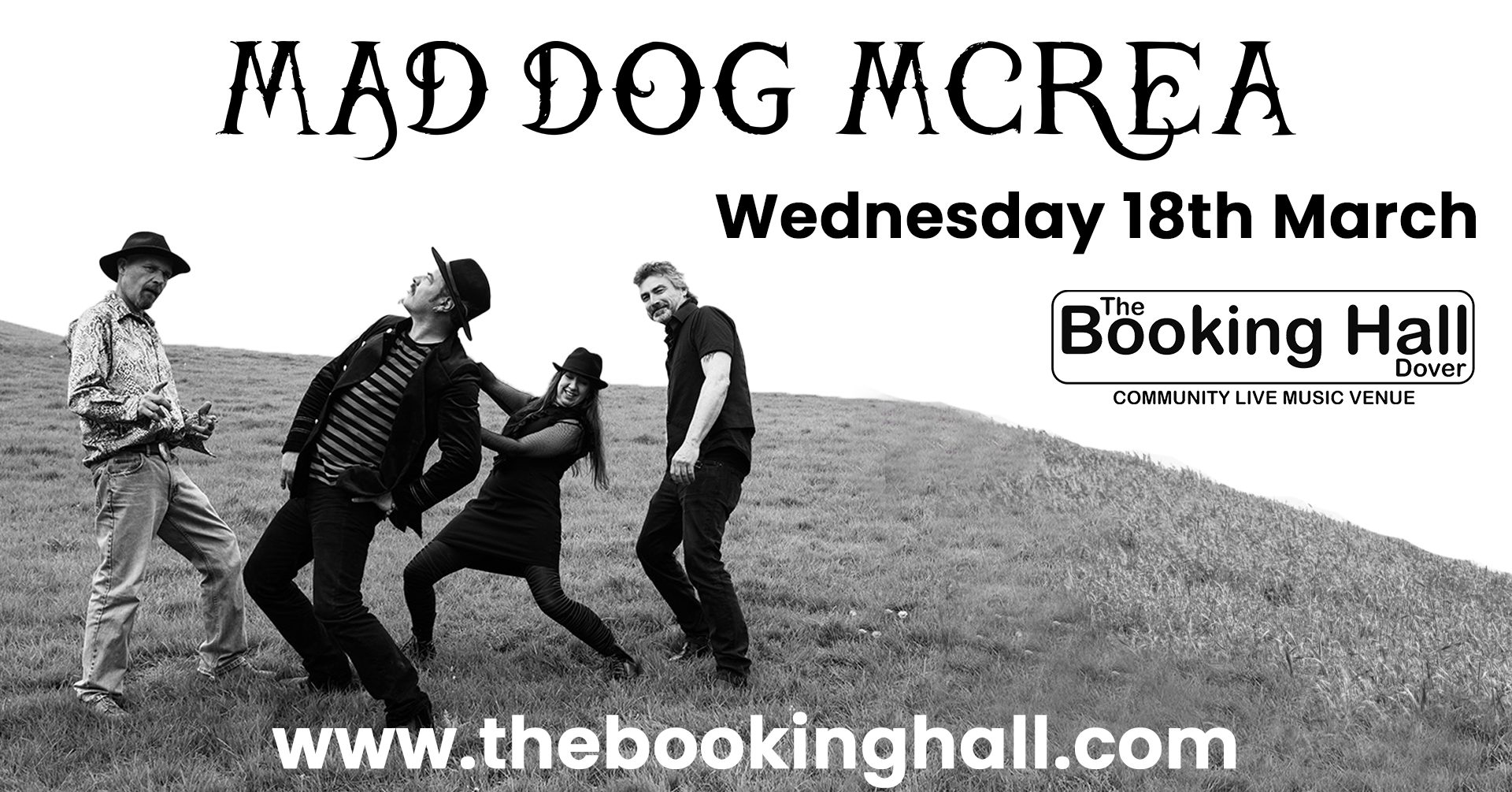 The Booking Hall, Dover Facebook ad: Mad Dog McRea