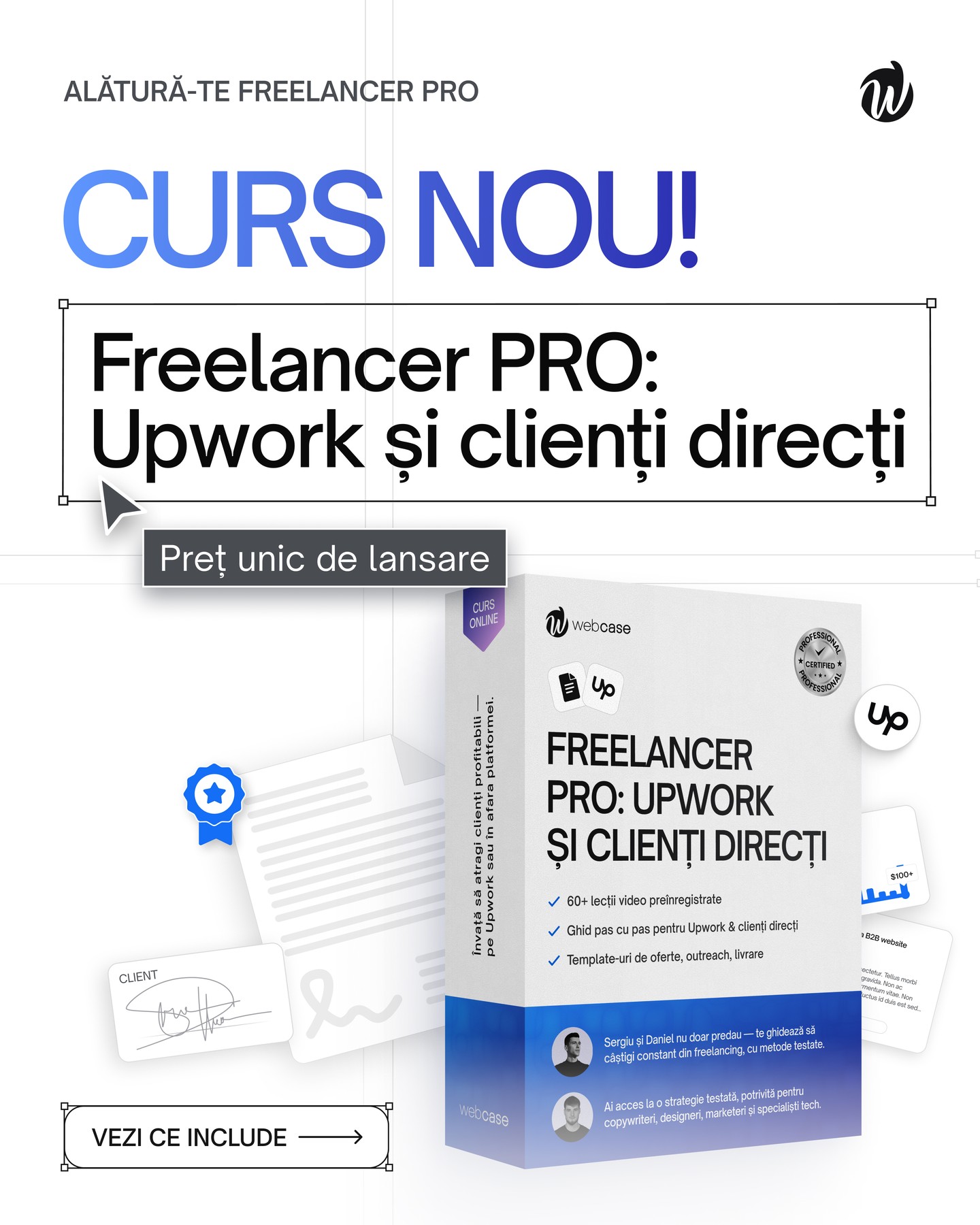 Webcase - Școală online de UI/UX design și Webflow Facebook ad: Curs NOU: Învață să obții clienți reali și…