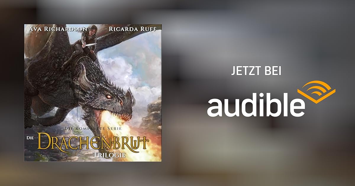 Ava Richardson Drachenfans Facebook ad: Die Drachenbrut-Trilogie: Die Komplette Serie