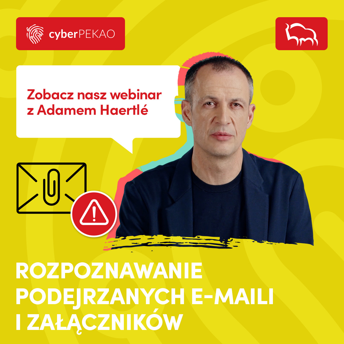 Bank Pekao S.A. Facebook ad: Poznaj metody cyberprzestępców