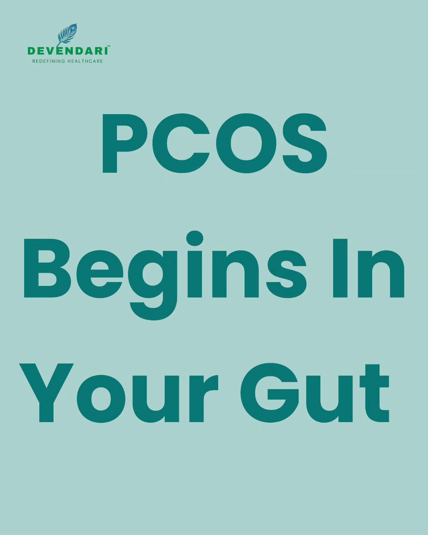 devendari Healing Facebook ad: PCOS didn’t start in your ovaries.