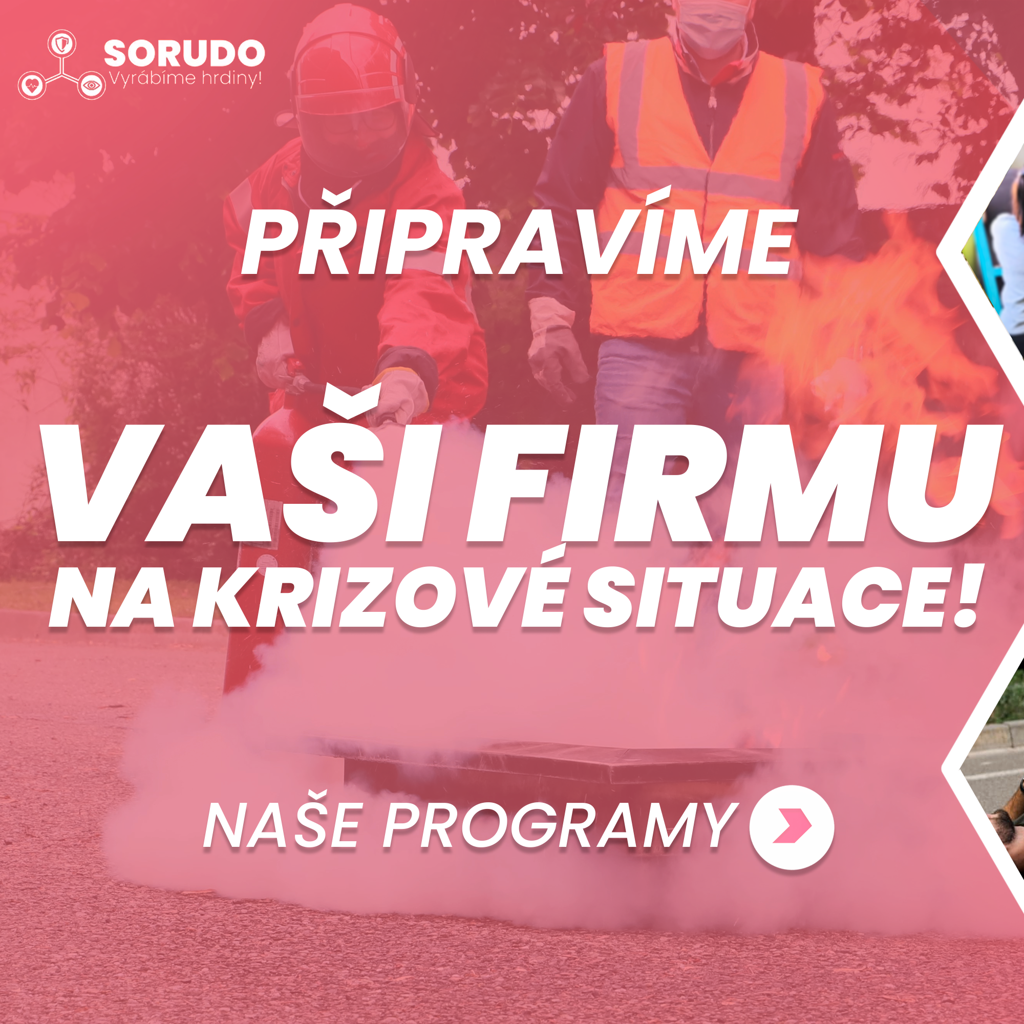 Sorudo CZ Facebook ad: Pomáháme firmám připravit se na krizové situace.