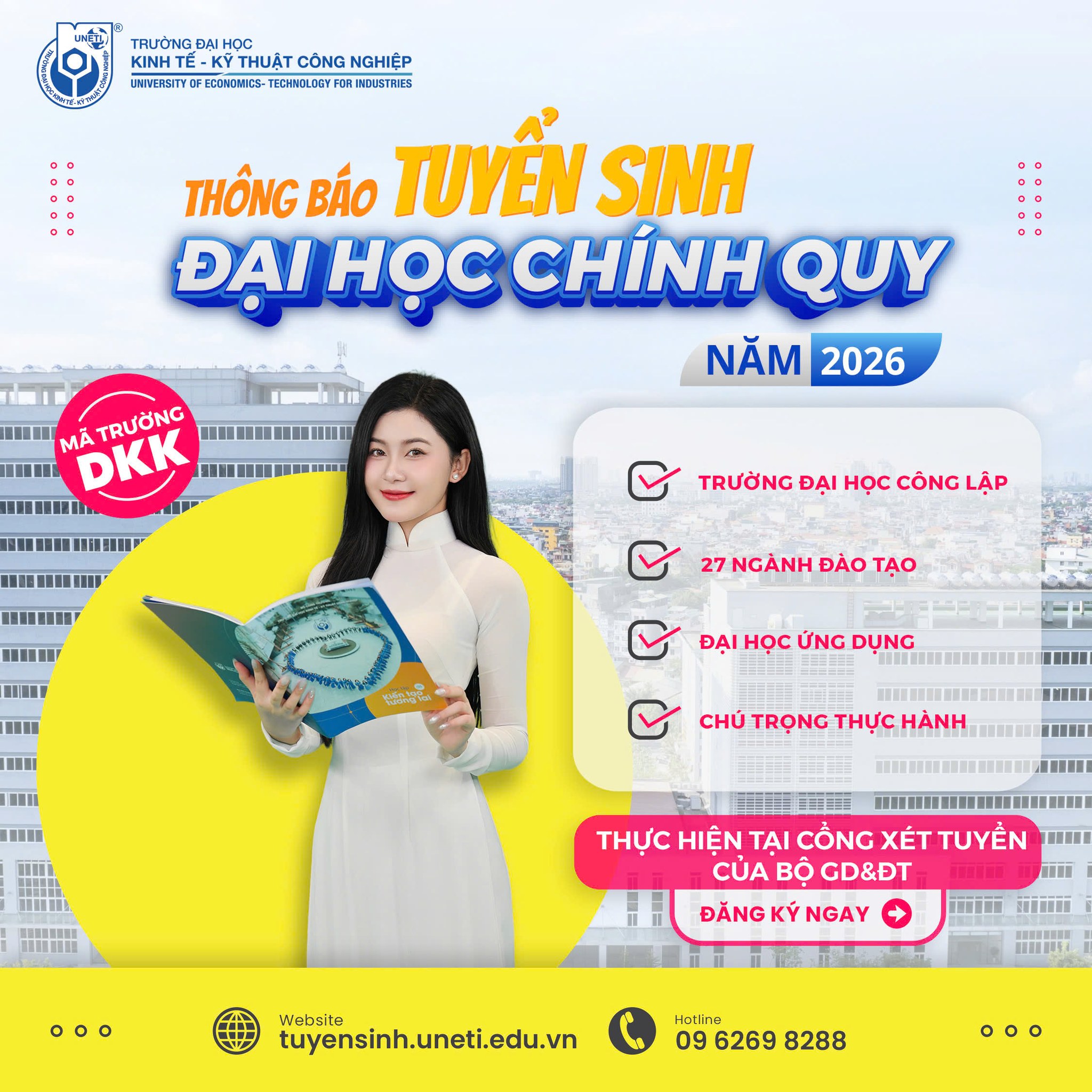 Trường Đại học Kinh tế - Kỹ thuật Công nghiệp UNETI Facebook ad: Xét tuyển Đại học chính quy năm 2026 - Trường Đại học Kinh…