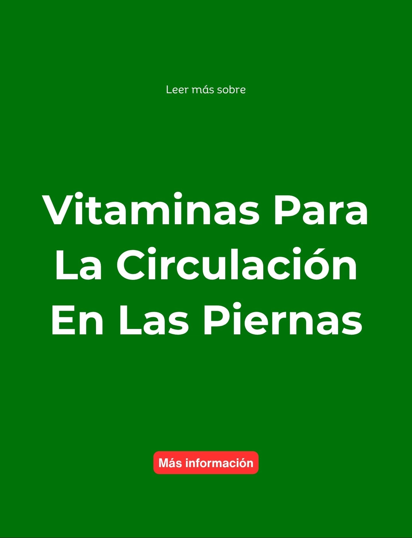 Daily Fitness Guide Facebook ad: Lee más sobre vitaminas para la circulación en las piernas