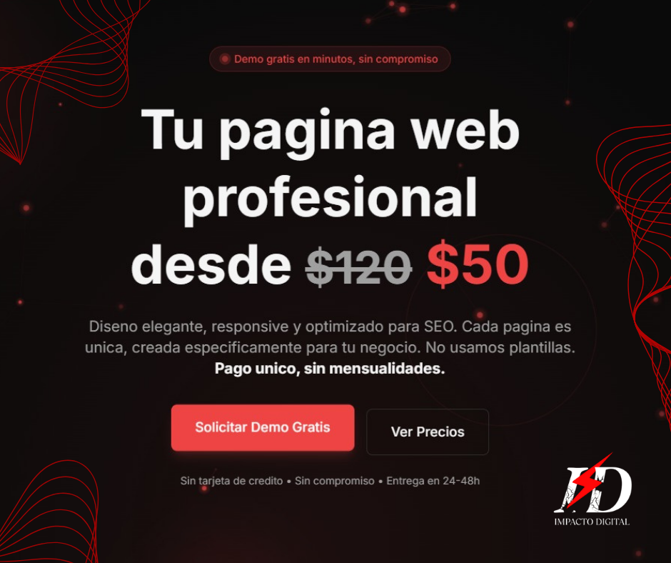 Impacto Digital Facebook ad: Ve cómo quedará tu web ¡antes de pagar!