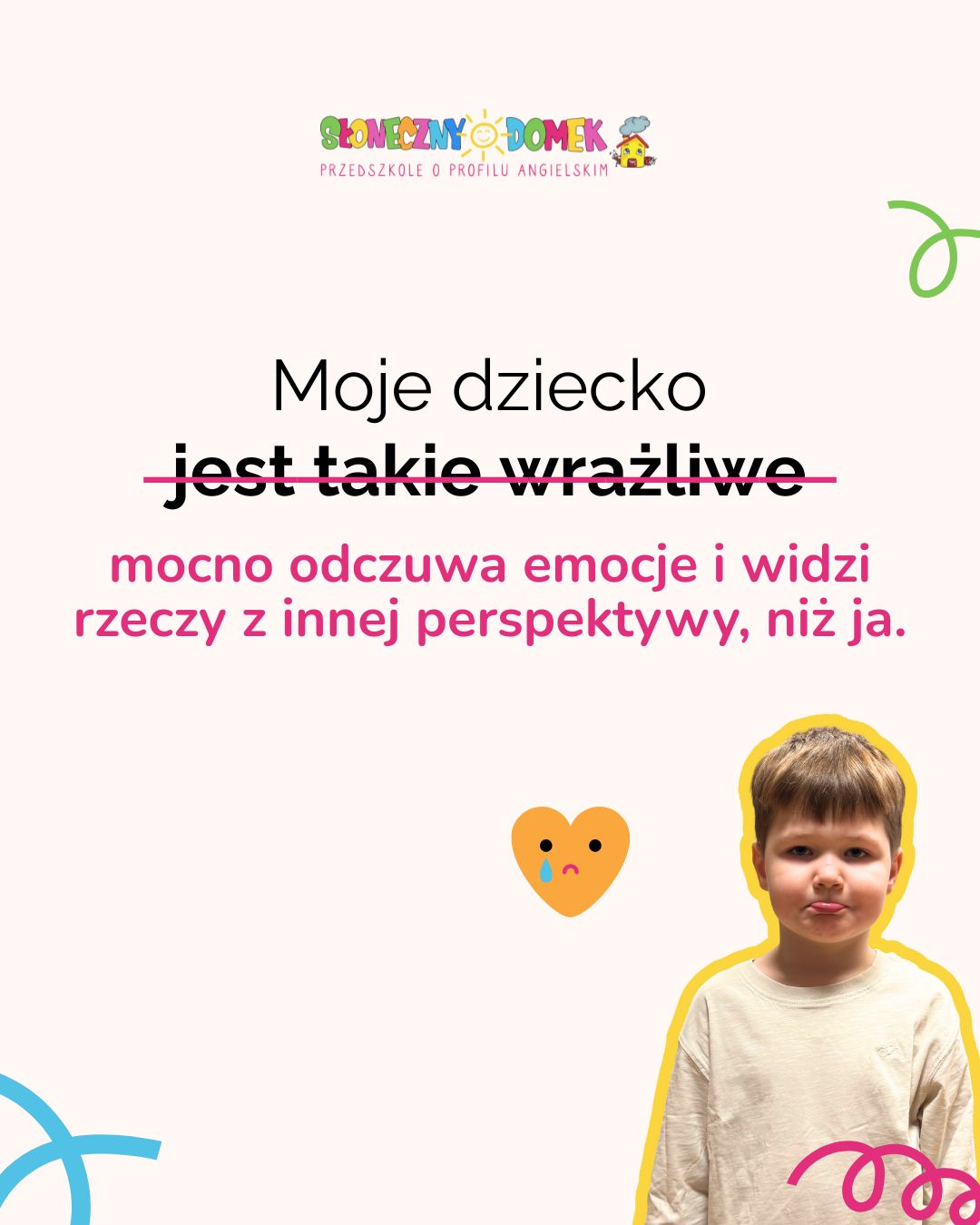 Przedszkola Słoneczny Domek Facebook ad: Za silnymi emocjami zawsze stoi jakaś potrzeba.