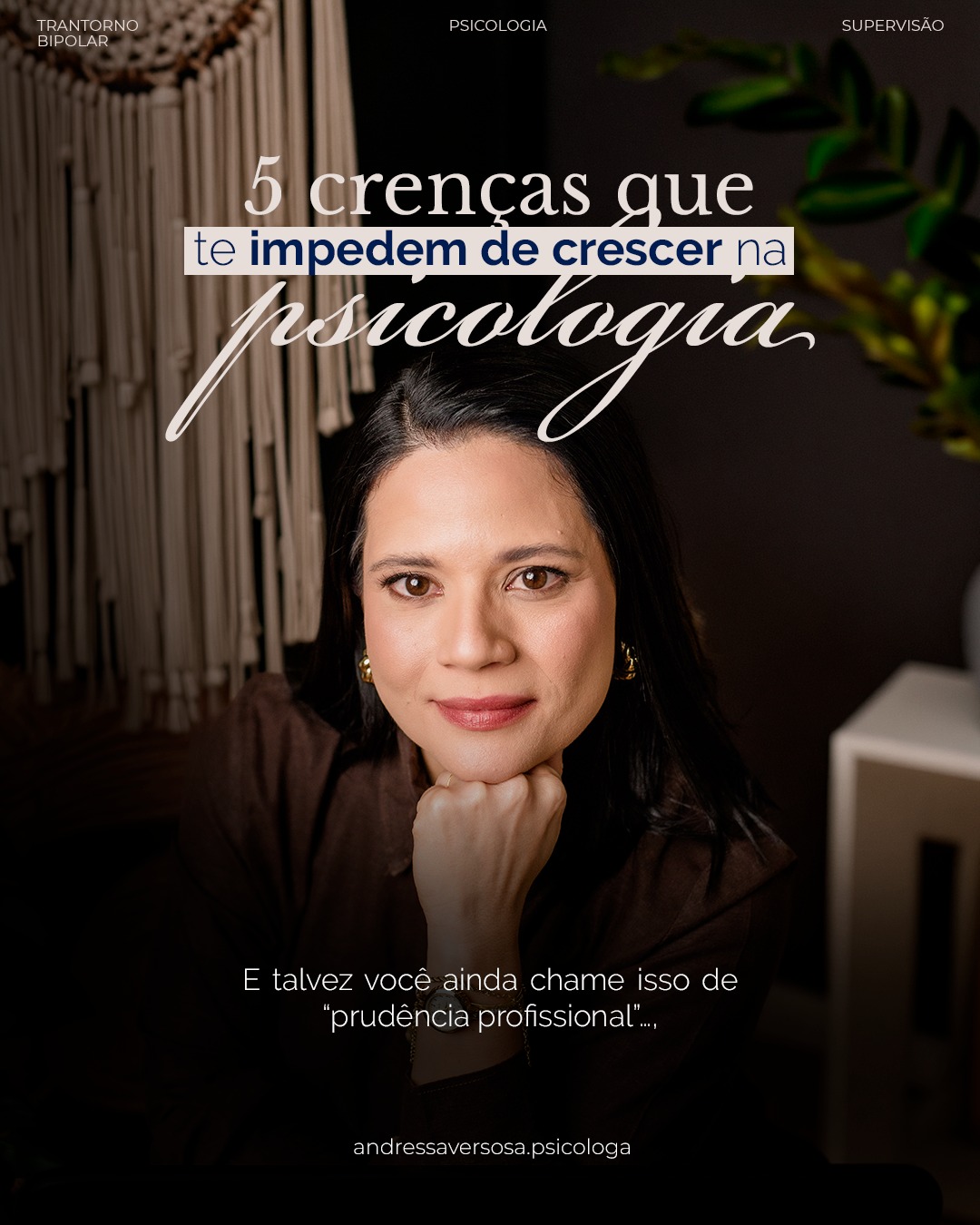 Andressa Versosa Psicóloga Facebook ad: Muitas psicólogas excelentes continuam travadas não por…