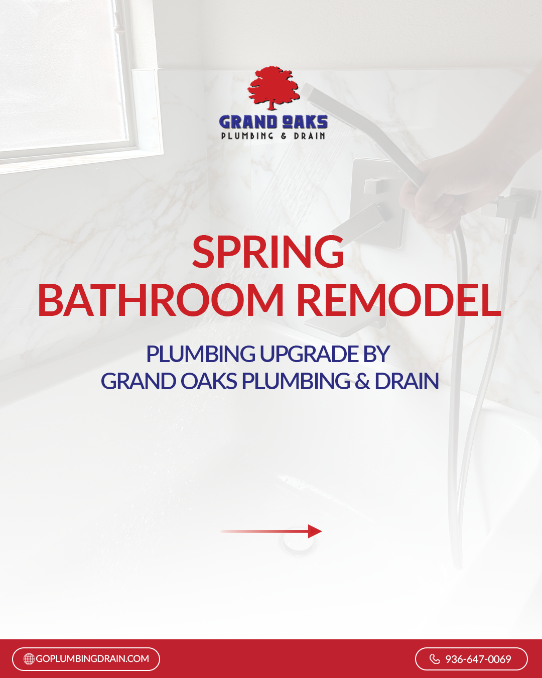 Grand Oaks Plumbing & Drain Facebook ad: Remodeling your bathroom?