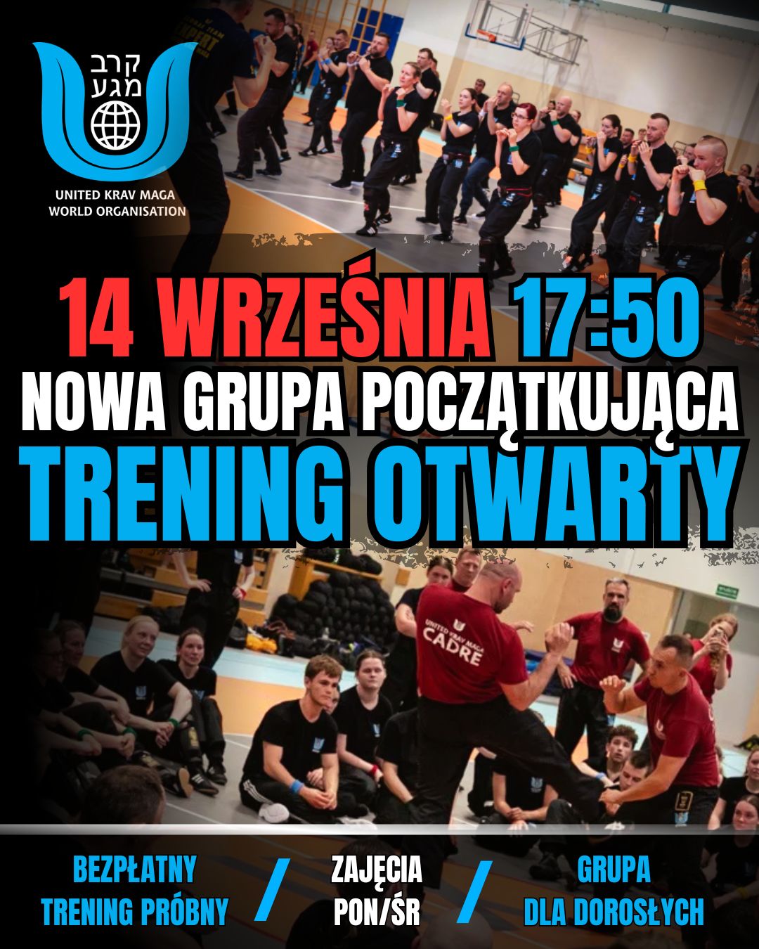 United Krav Maga Wrocław - Robert Tercjak Facebook ad: TRENING OTWARTY 14 WRZEŚNIA - Grupa początkująca dla…