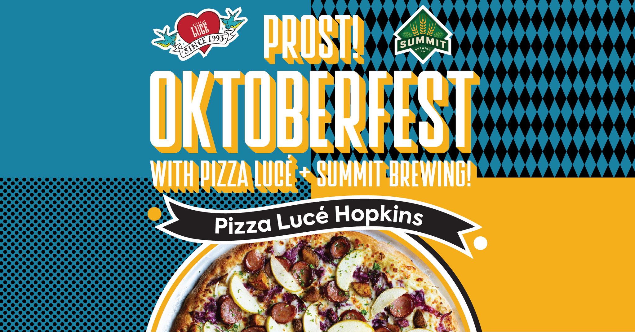 Pizza Lucé Facebook ad: Prost! Oktoberfest with Pizza Lucé Hopkins & Summit Brewing!