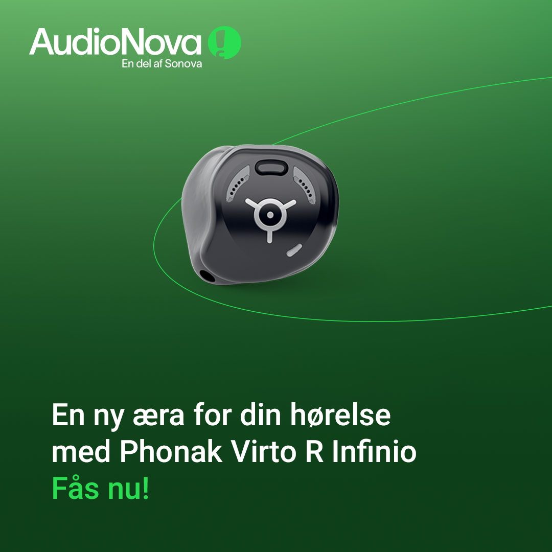 AudioNova Danmark Facebook ad: Vi præsenterer Phonak Virto R Infinio, udviklet til…
