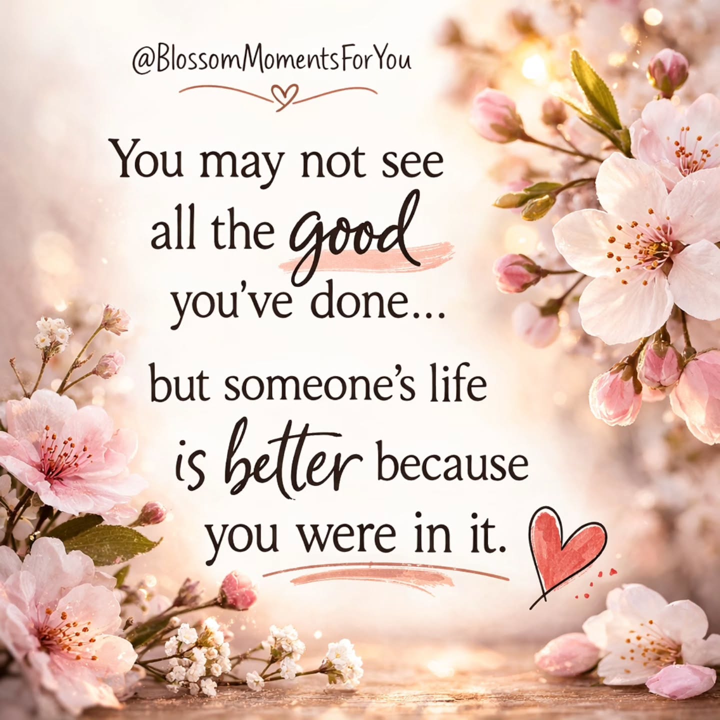Blossom Moments For You Facebook ad: Sometimes we underestimate the quiet impact we have…
