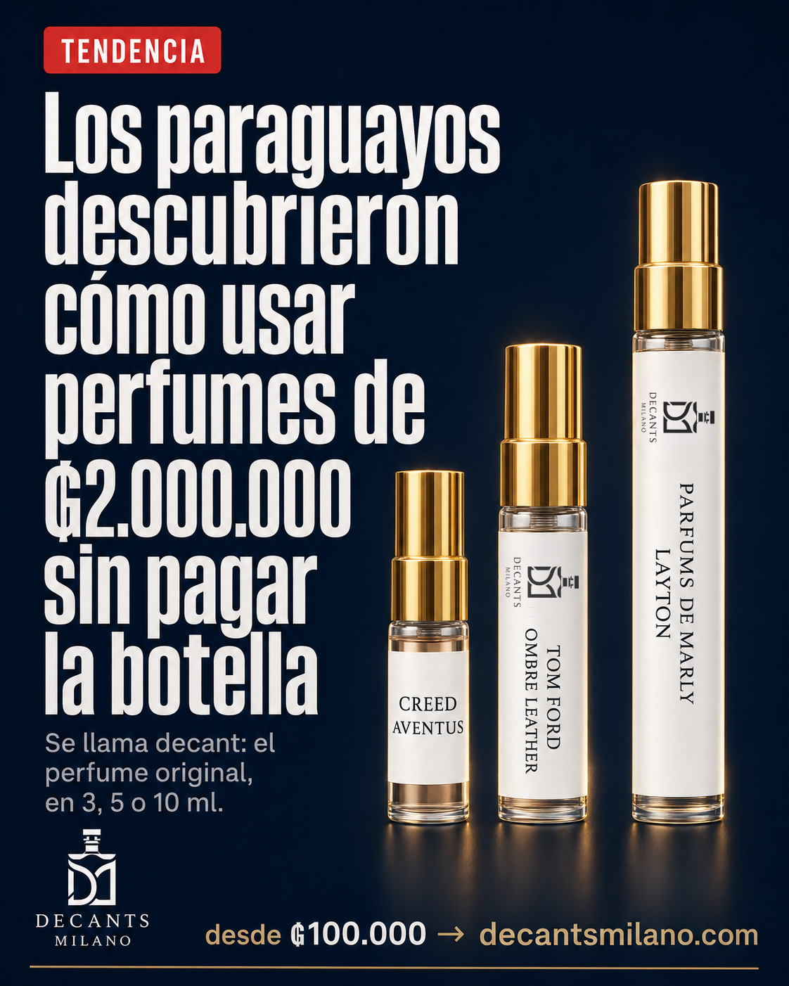 Decants Milano Facebook ad: El secreto está acá