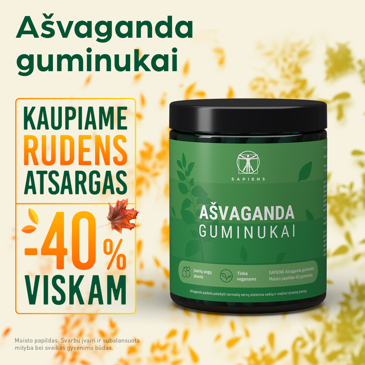 Sapiens Facebook ad: AŠVAGANDA GUMINUKAI -40%