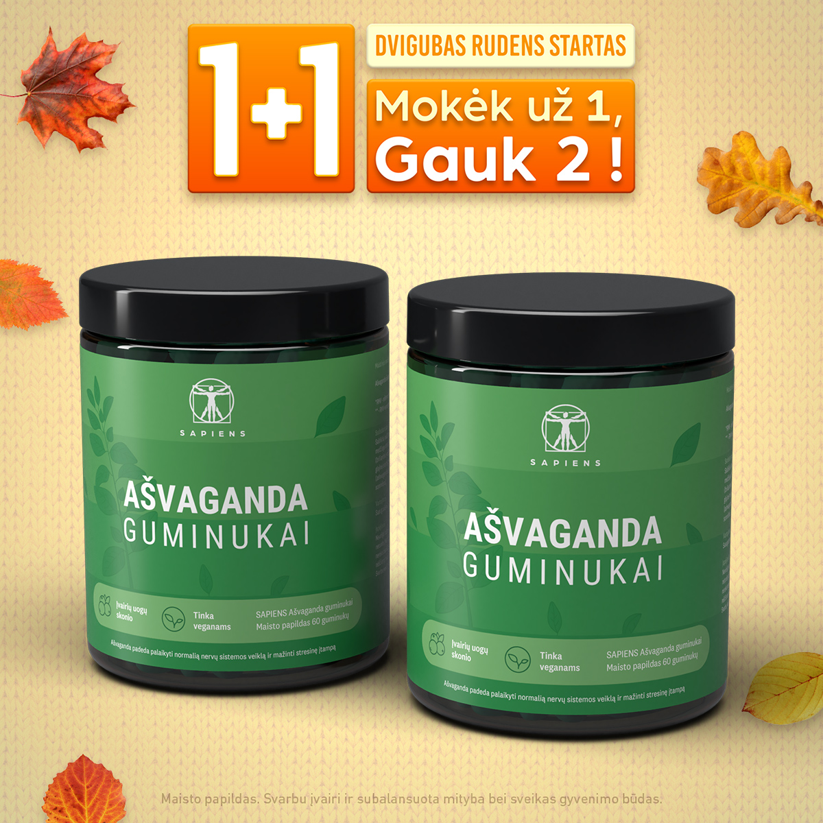 Sapiens Facebook ad: AŠVAGANDA GUMINUKAI 1+1
