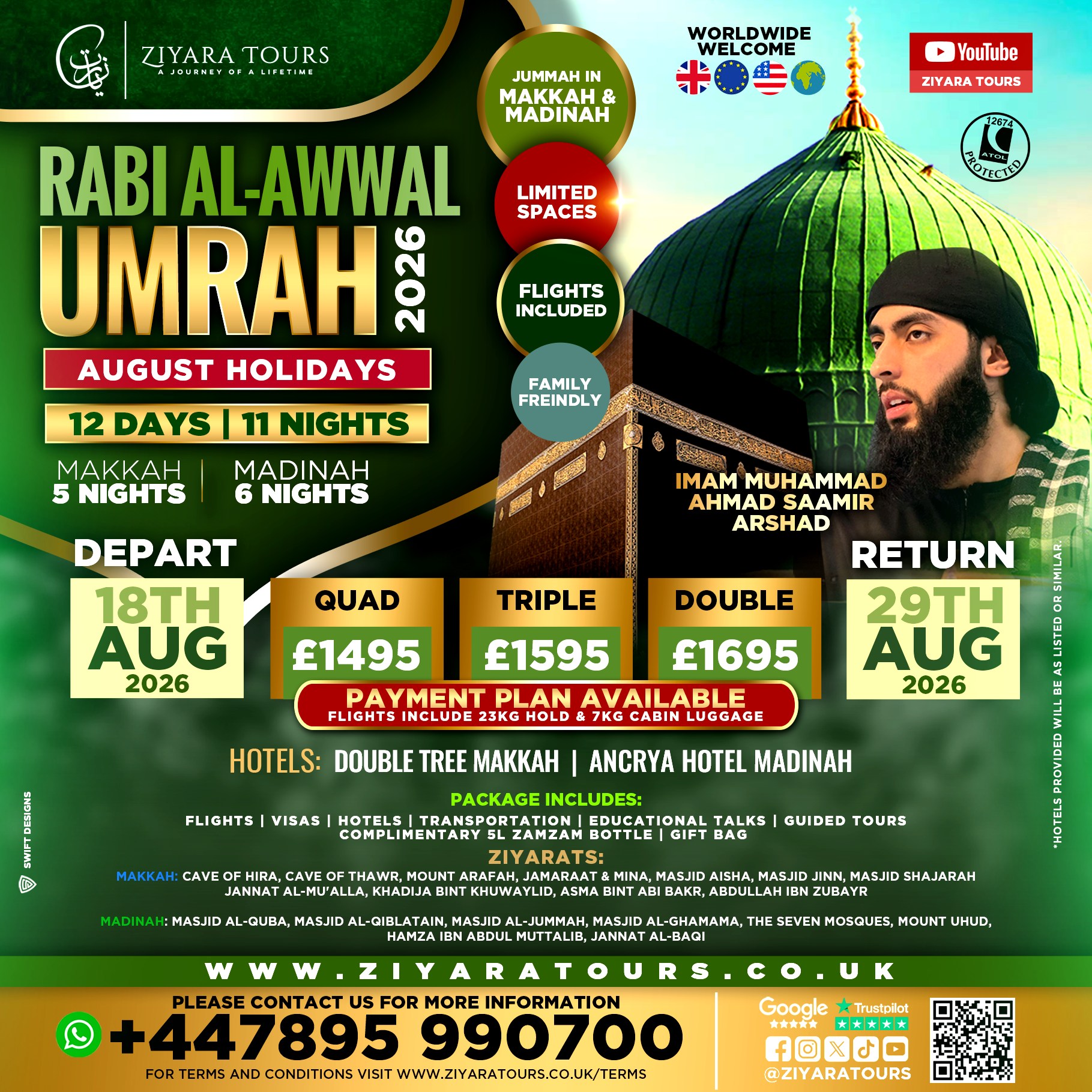 Ziyara Tours - A Journey Of A Lifetime Facebook ad: Rabi Al-Awwal Umrah Tour (August)