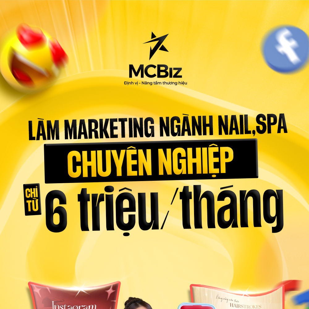 MCBiz Agency Facebook ad: LÀM MARKETING NGÀNH NAIL, SPA CHUYÊN NGHIỆP …