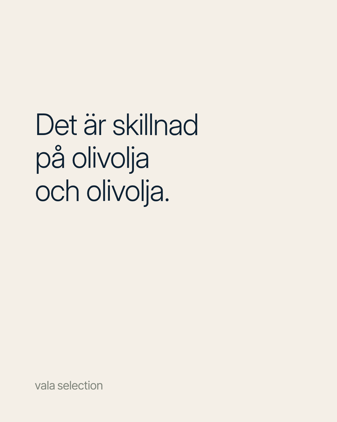 Vala Selection Facebook ad: Extra Virgin säger inte hur mycket polyfenoler oljan…