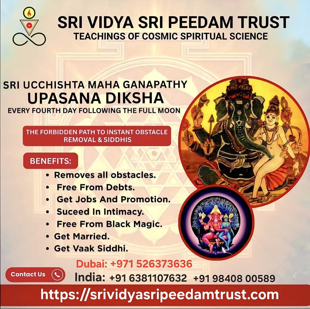 SRI VIDYA SRI PEEDAM TRUST Facebook ad: *SRI UCCHISHTA MAHA GANAPATHY UPASANA TANTRA DIKSHA*