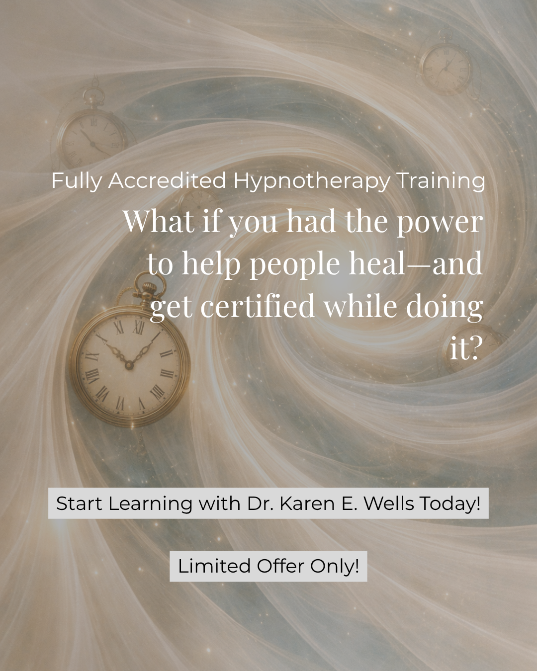 Karen E Wells Facebook ad: Begin Your Hypnotherapy Journey Today