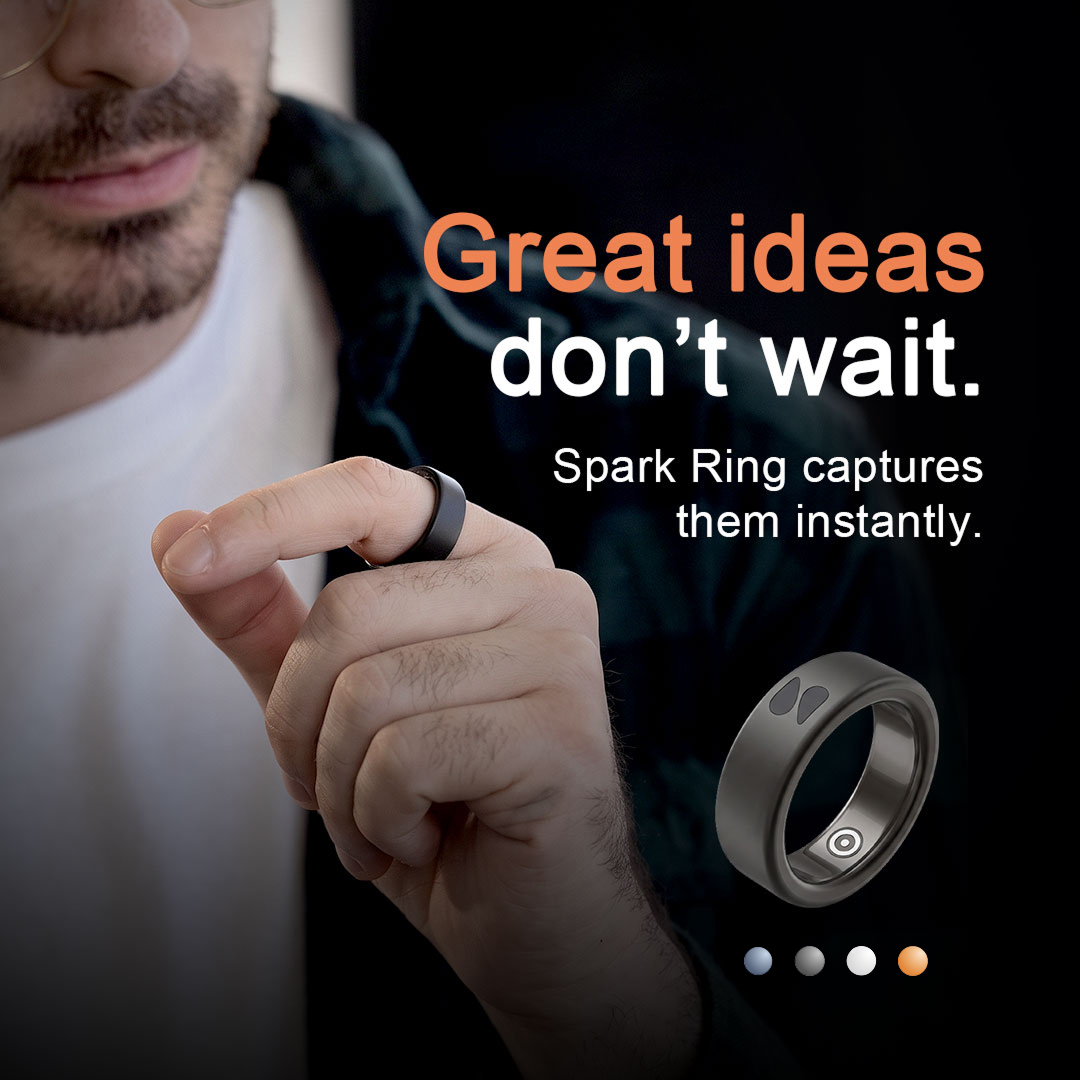 Spark Ring Facebook ad: Spark Ring, The Smart Ring Built to Capture Ideas Instantly