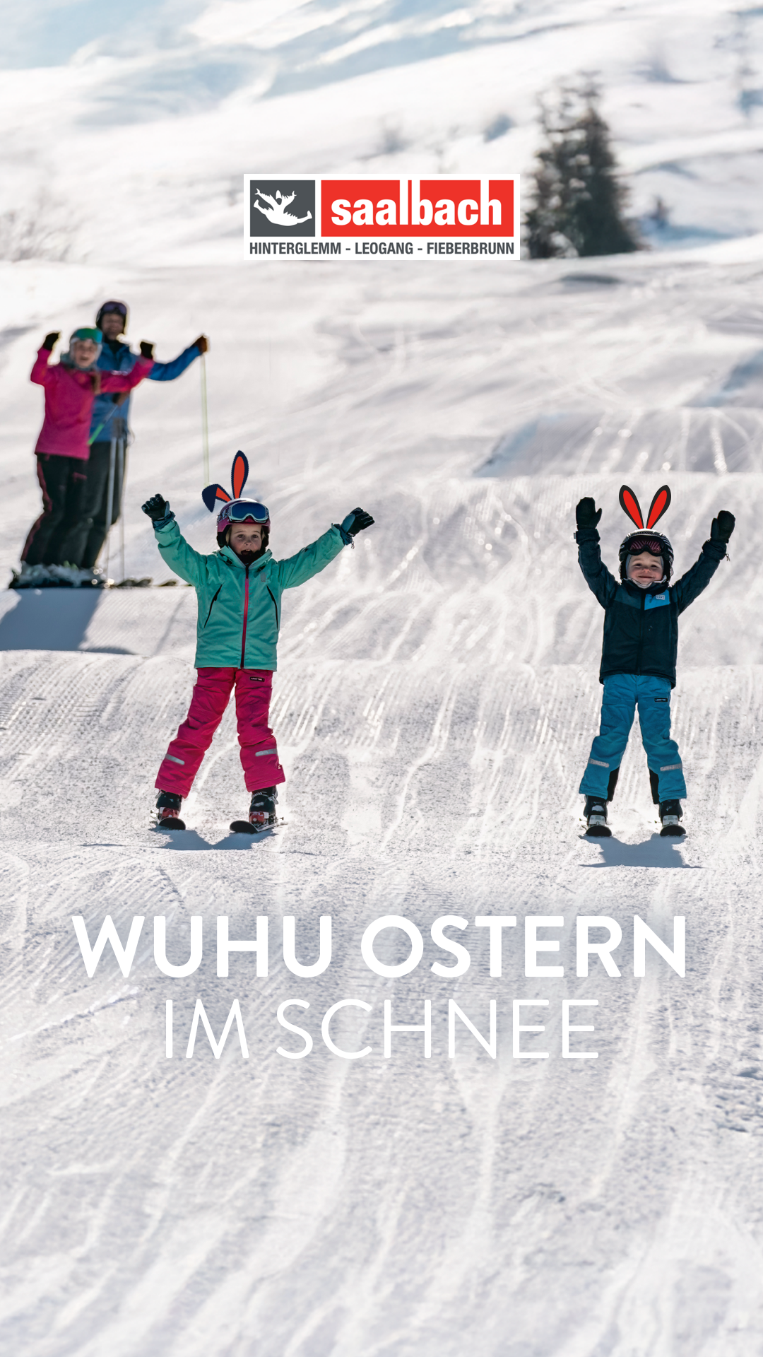 Saalbach Hinterglemm Leogang Fieberbrunn Facebook ad from Mar 16, 2026
