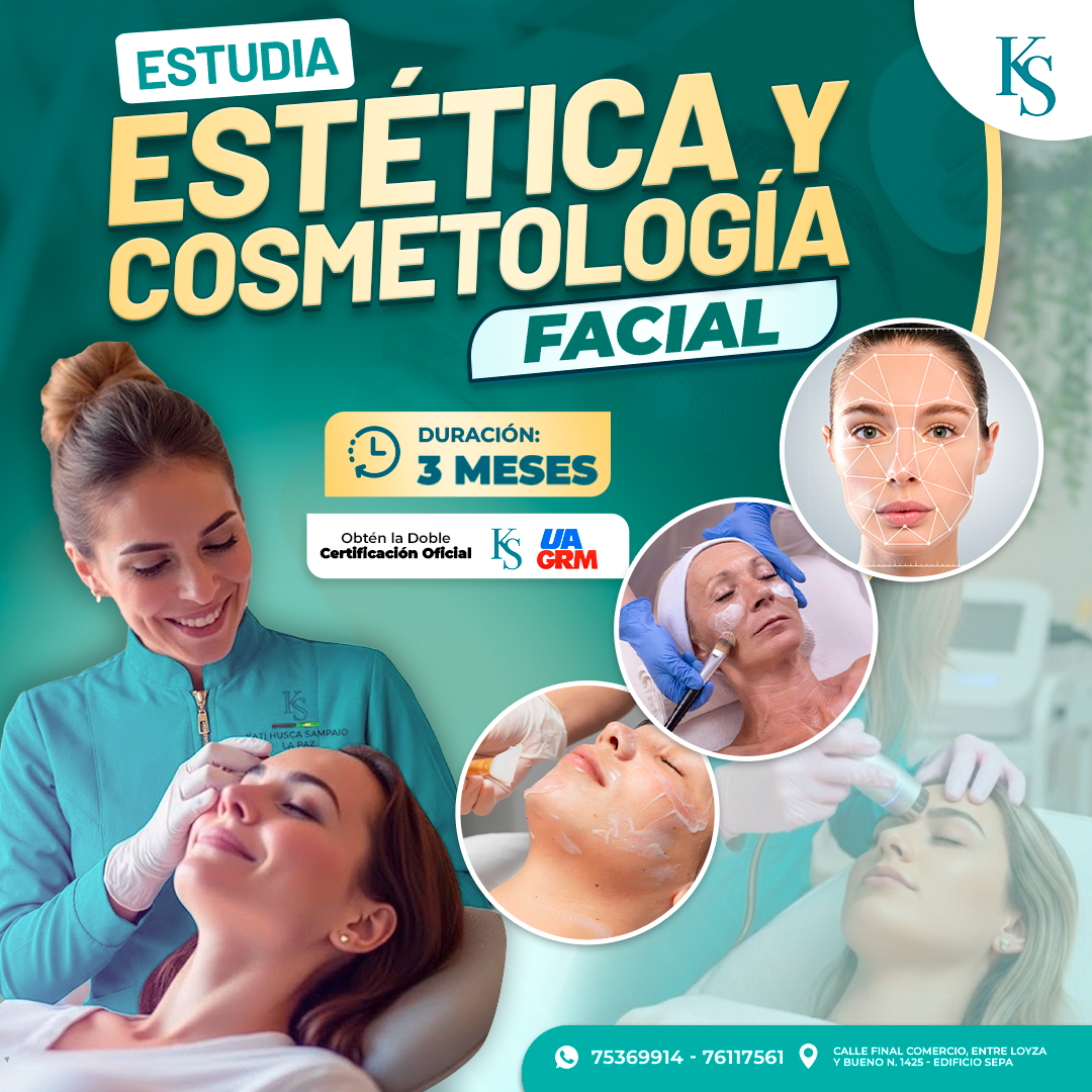 Academia Katihusca Sampaio - La Paz Facebook ad: ¡LANZAMIENTO: CURSO DE ESTÉTICA Y COSMETOLOGÍA FACIAL!