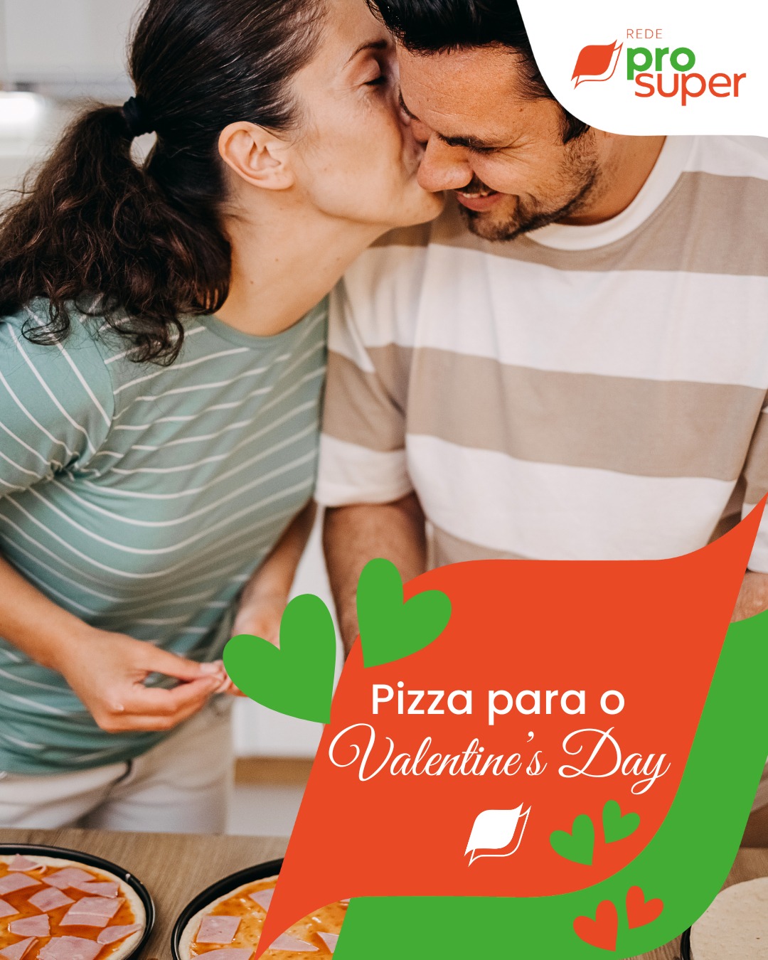 Rede Prosuper Facebook ad: Amor acaba em pizza.