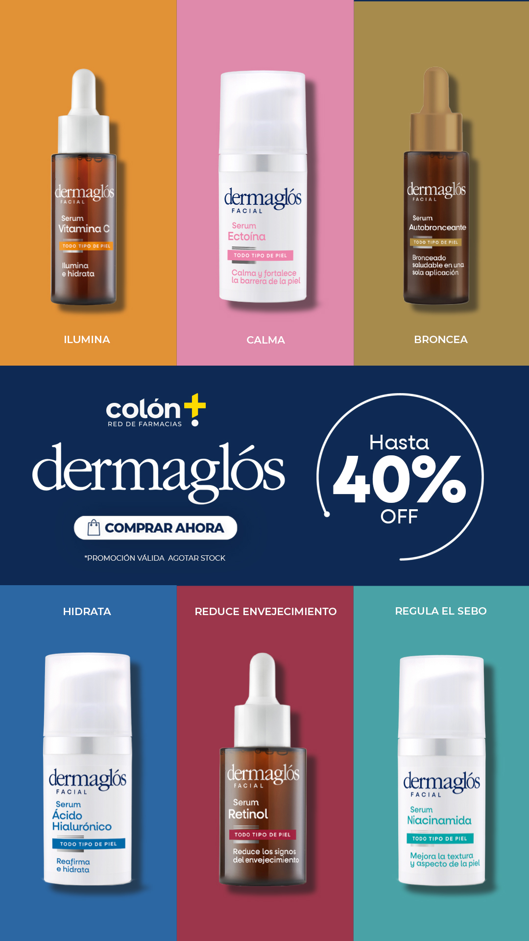 Colón - Red de Farmacias Facebook ad: Dermaglós con ofertas imperdibles todo julio.