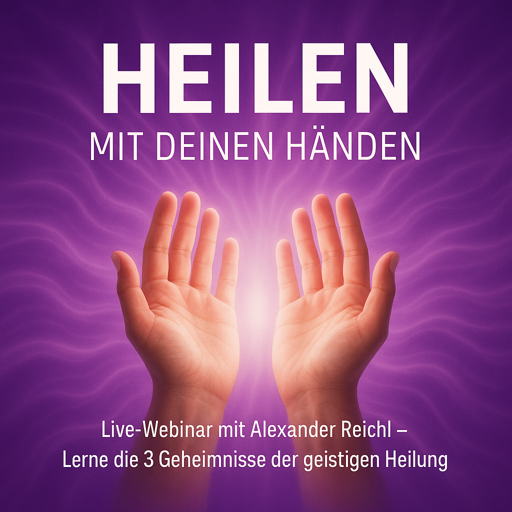 Energy Healing Alexander Reichl Facebook ad: Lerne mit deinen Händen zu heilen