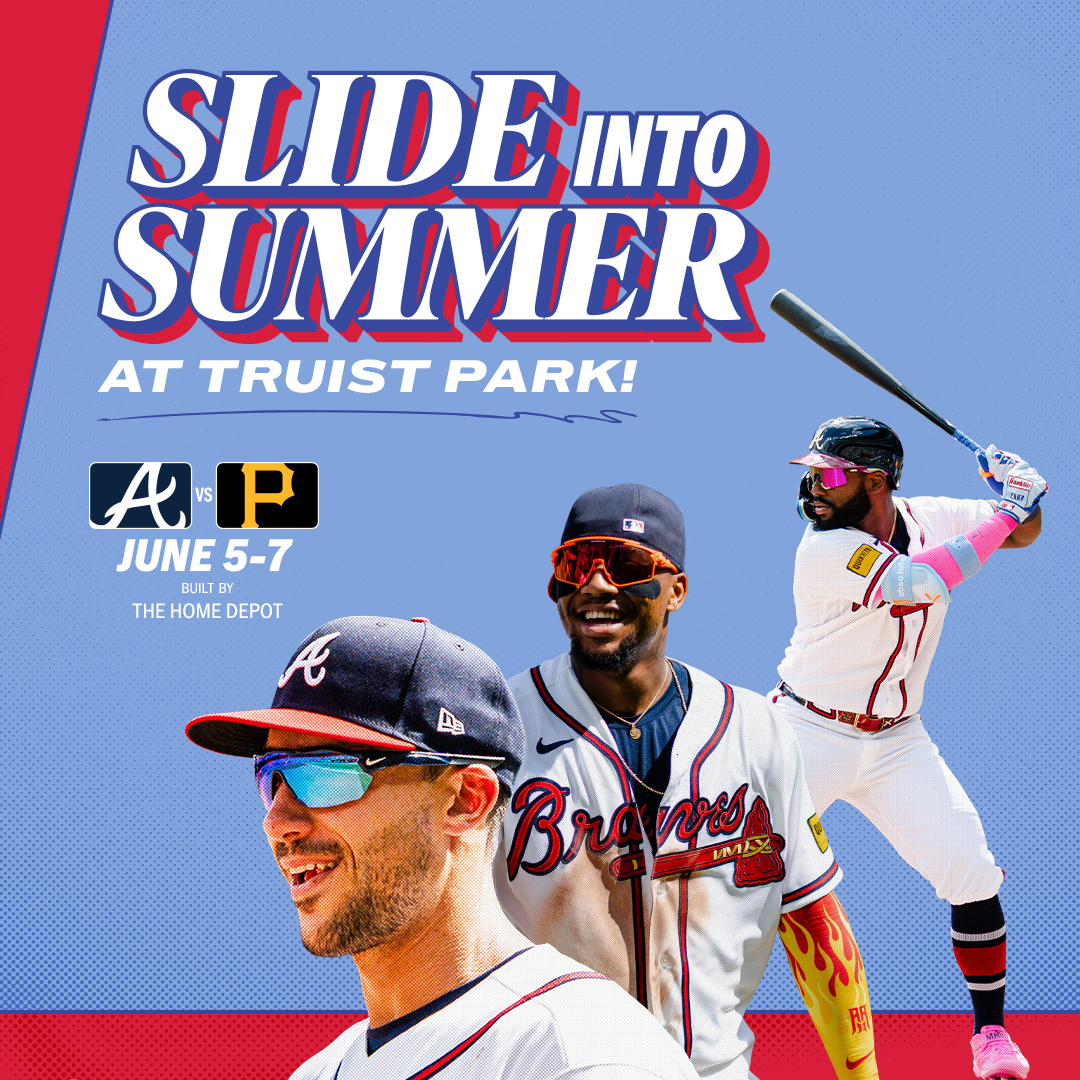 Atlanta Braves Facebook ad: Slide into Summer at Truist Park as the…