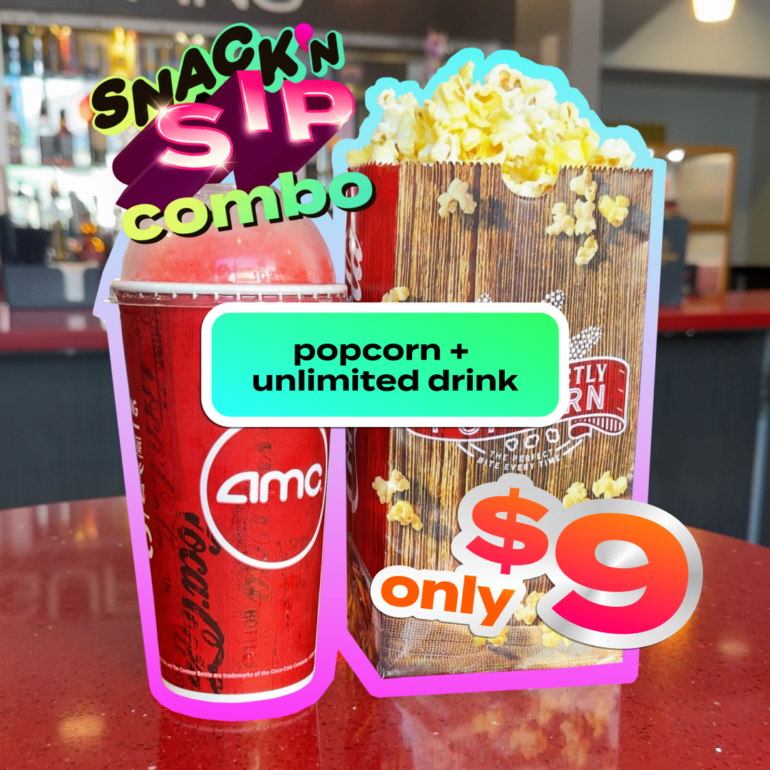 AMC Theatres Facebook ad: you gettin the $9 snack’n sip combo at…