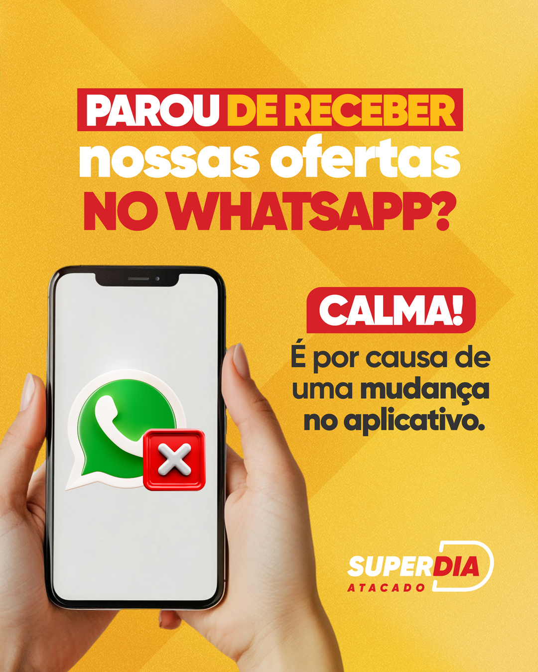 Superdia Facebook ad: Entre na comunidade do WhatsApp e receba